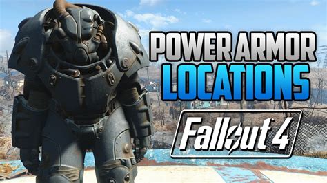 Fallout 4 All Full Power Armor Locations T45 T51 Raider T60 And X 01 Fo4 Power Armor