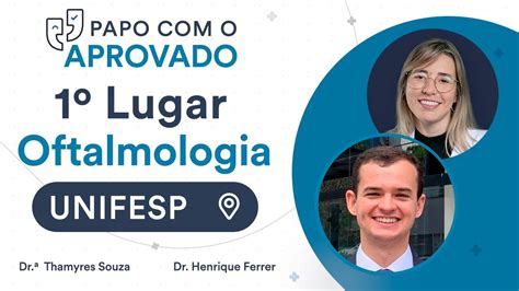 Papo Aprovado em 1º Lugar de Oftalmologia na Residência Médica