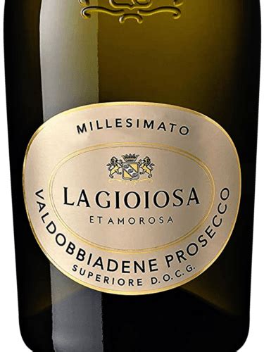 La Gioiosa Valdobbiadene Prosecco Superiore Millesimato Vivino Brasil