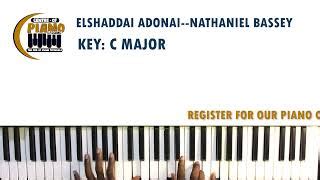 "ELSHADDAI ADONAI” || NATHANIEL BASSEY— PIANO TUTORIAL(C Major) Chords ...