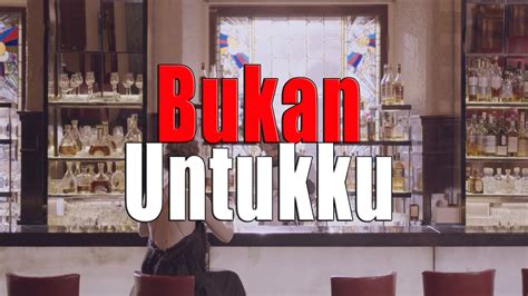 Bukan Untukku New Versi Tiara Andini Youtube