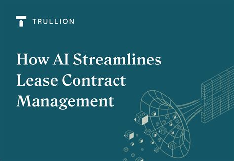 Lease Extraction How AI Streamlines Lease Contract Management Trullion