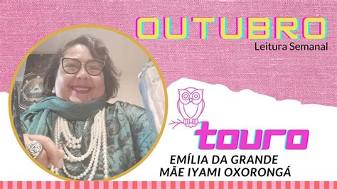 Touro Leitura Semanal Outubro De Em Lia Da Grande M E Iyami