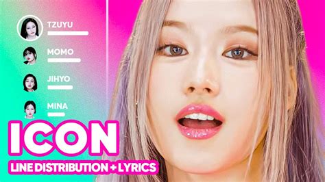 Twice Icon Line Distribution Lyrics Karaoke Patreon Requested