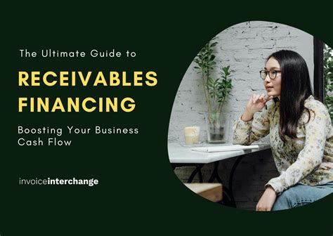 The Ultimate Guide To Receivables Financing Boosting Cash Flow