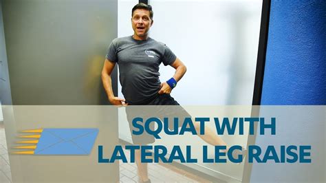 Squat With Lateral Leg Lift Youtube