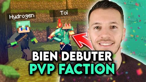 Comment Bien Debuter Sur Un Serveur Pvp Faction Minecraft Youtube