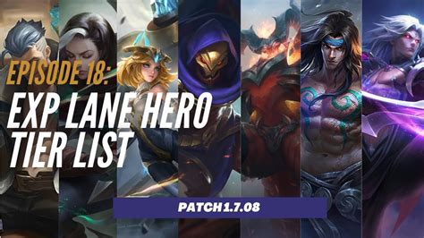 Exp Lane Hero Tier List Patch Mobile Legends Youtube