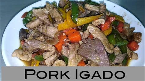 Pork Igado Easy Recipe Easy To Cook Youtube