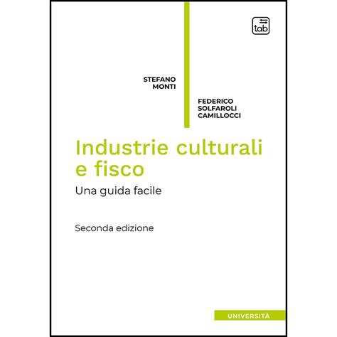 Industrie Culturali E Fisco 2023 Di Stefano Monti