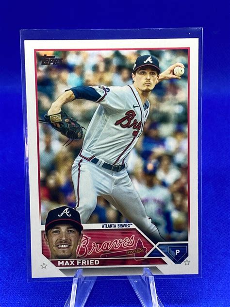 2023 Topps Baseball 290 Max Fried Atlanta Braves EBay