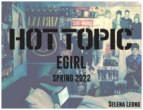HOT TOPIC EGIRL SPRING 2022 By Selena Leong At Coroflot