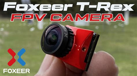 Foxeer T Rex 1500TVL FPV Camera Race FreeStyle Testing YouTube