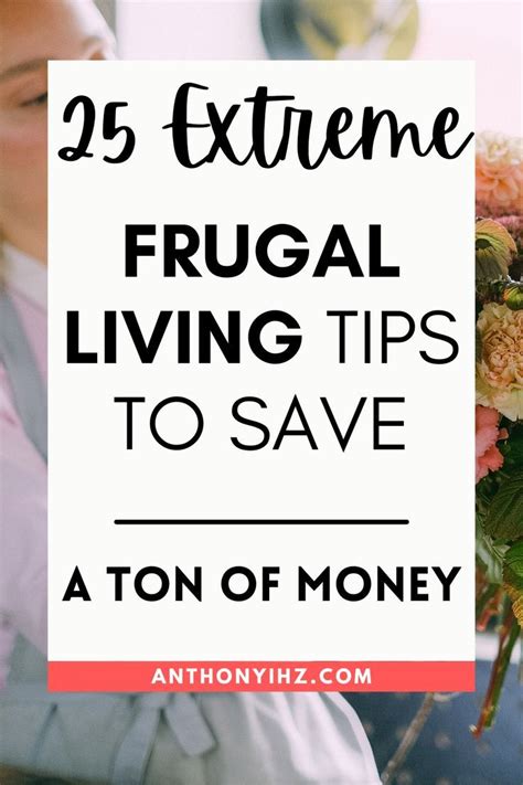 Check Out These 25 Frugal Living Tips That Will Help You Live On The