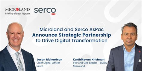 Microland And Serco Aspac Announce Strategic Partnership To Drive