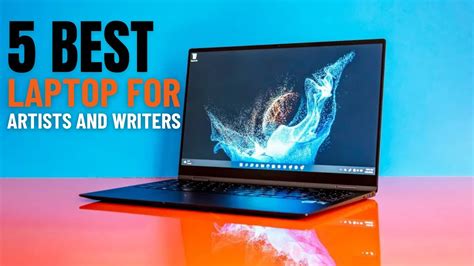 5 Best Laptop For Artists And Writers | Best Laptops for Writing a Book ...