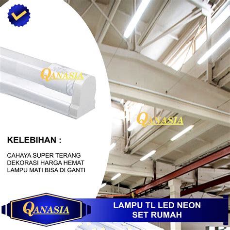 Jual Lampu Tl Led Neon Watt Watt Set Rumah Top Quality Shopee