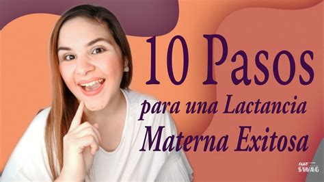 10 Pasos Para Una Lactancia Materna Exitosa YouTube