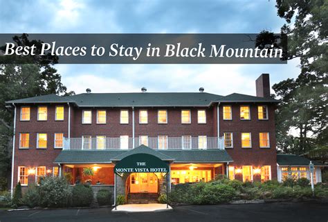 Places to Stay in Black Mountain, NC: Hotels & More