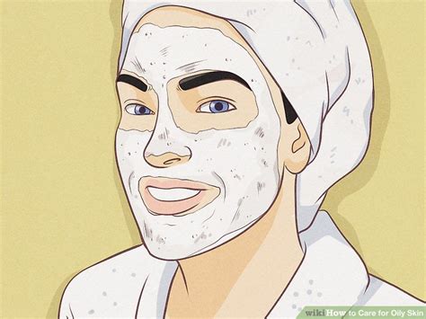 Ways To Care For Oily Skin Wikihow Life