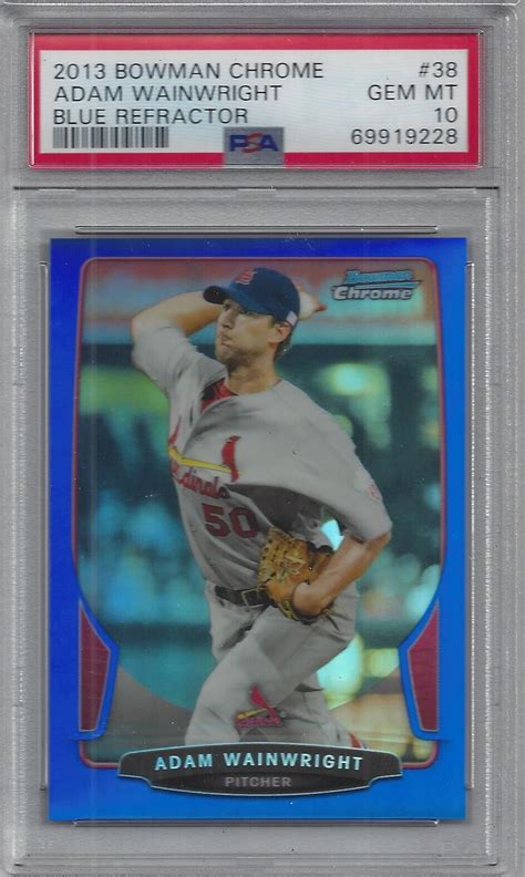 Adam Wainwright 2013 Bowman Chrome Blue Refractor 250 PSA 10 POP 2