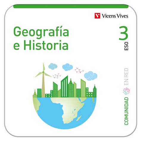 Geografía E Historia 3 Geografía Comunidad En Red Edubook Digital