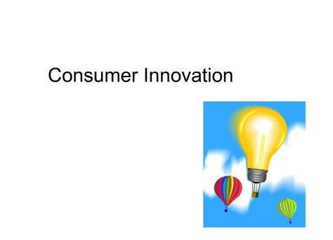 Ppt Consumer Innovation Powerpoint Presentation Free Download Id