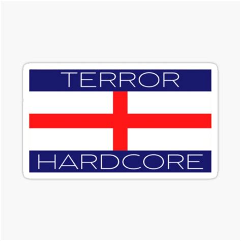 Terror Hardcore Terrorcore Music England Flag Sticker For Sale By
