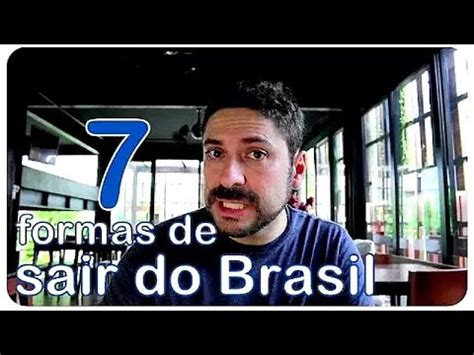 7 Formas De Sair Do Brasil Dica Extra Saindo Do Brasil 43 YouTube