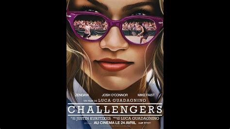 CHALLENGERS 2024 Bande Annonce Officielle VF YouTube