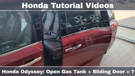 Honda Odyssey Open Gas Tank Sliding Door Youtube