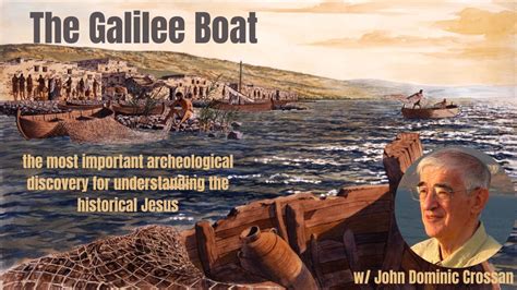 The Galilee Boat With John Dominic Cross Youtube