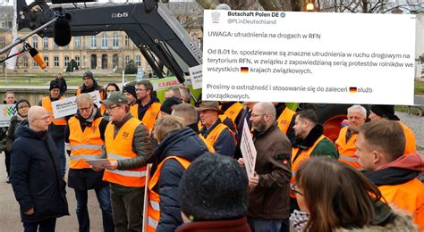 Protesty Rolnik W W Niemczech Polska Ambasada Ostrzega Przed