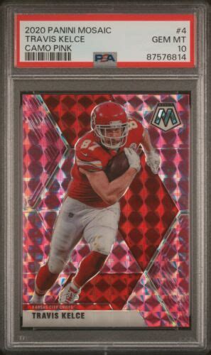 Travis Kelce 2020 Panini Mosaic Camo Pink Prizm 4 Chiefs PSA 10 EBay