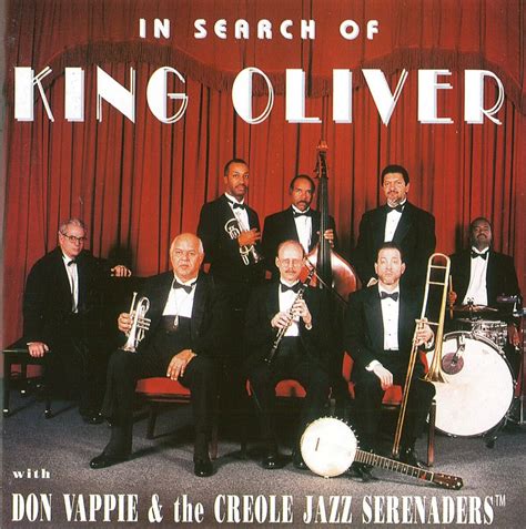 Don Vappies Creole Jazz Serenaders • In Search Of King Oliver The