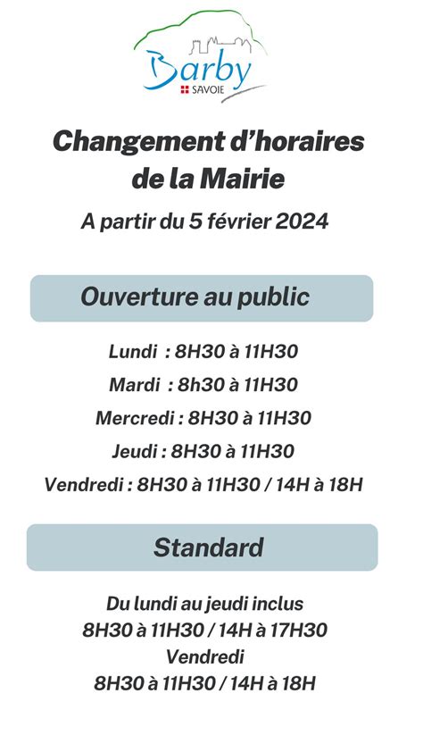 Nouveaux Horaires D Ouverture De La Mairie Barby