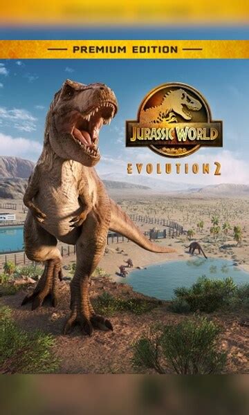 Cumpara Jurassic World Evolution Premium Edition Pc