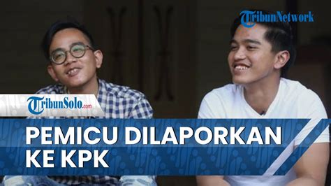 Terungkap Penyebab Gibran Dan Kaesang Dilaporkan Ke KPK Bermula Dari