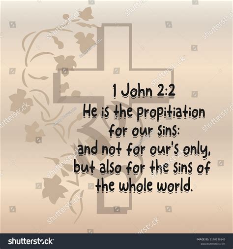 Bible Verse 1 John 22 He Stock Vector Royalty Free 2170138145