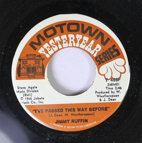 JIMMY RUFFIN 45 RPM I'VE PASSED THIS WAY BEFORE / WHAT BECOMES OF THE ...