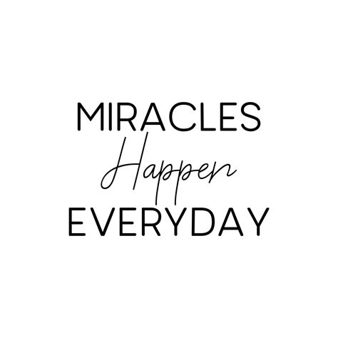 Miracles Happen