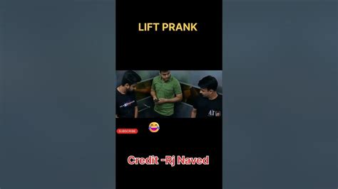 Lift Prank On🤣 Dont Miss The End 🤫 Credit Rj Naved Prankshortsviral