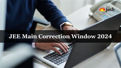 Jee Main Correction Window Session Closes Today At Jeemain Nta