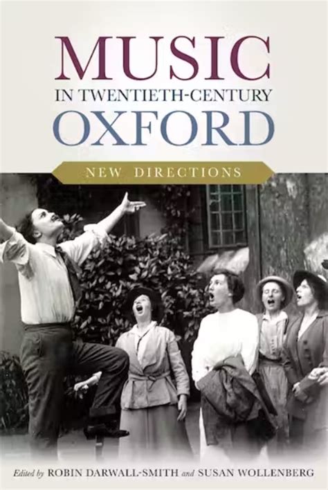 Music In Twentieth Century Oxford New Directions Faculty Of Music