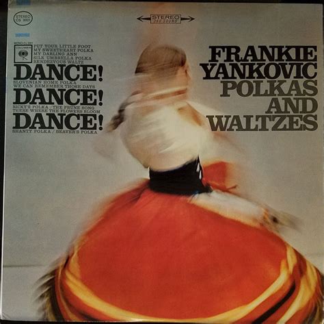 Frankie Yankovic Dance Dance Dance Polkas And Waltzes 1964