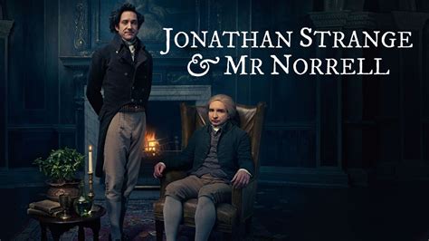 Плейлист Сериал Джонатан Стрендж и мистер Норрелл / Jonathan Strange ...