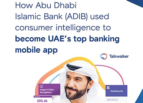 Abu Dhabi Islamic Bank ADIB And Talkwalker Publish Case Study On