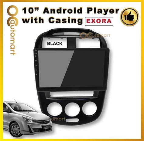 ANDROID PLAYER WITH CASING 10 Inch PROTON EXORA Black Lazada