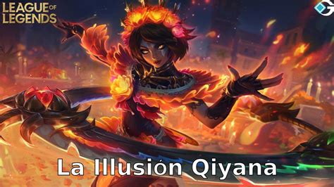 La Ilusi N Qiyana Splash Art Price Release Date Gameriv