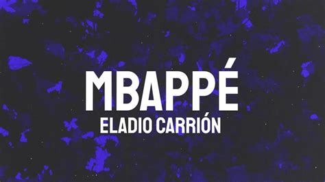 Eladio Carrión Mbappé Letralyrics Youtube